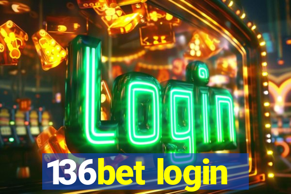 136bet login